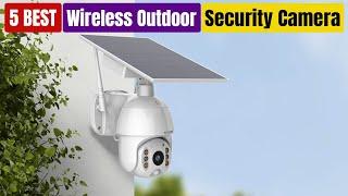 Best Wireless Outdoor Security Cameras of 2024 [Updated]