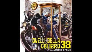 Quelli Della Calibro 38 (Original Soundtrack) ‎– Stelvio Cipriani