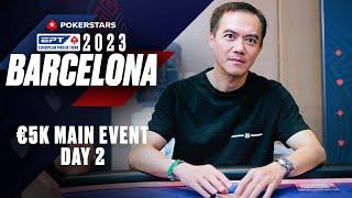 EPT BARCELONA 2023 : €5K MAIN EVENT – DAY 2 ️ PokerStars