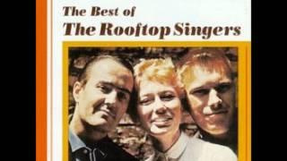 The Rooftop Singers  "Walk Right In"