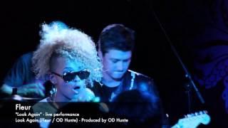 Fleur East - "Look Again" performance snippet - Original Produced by OD Hunte