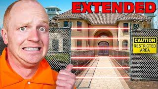 I Turned My House Into a PRISON! - EXTENDED