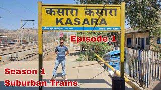 Kasara Vlog for Mumbaikars