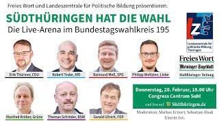 Südthüringen hat die Wahl - Die Live-Arena im Bundestagswahlkreis 195