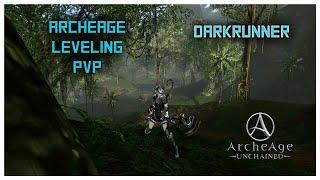 Archeage Unchained | PvP Leveling | Darkrunner