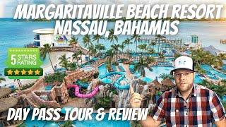 MARGARITAVILLE BEACH RESORT | NASSAU, BAHAMAS | DAY PASS TOUR & REVIEW | FROM CRUISE SHIP TO RESORT