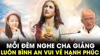  Mỗi Đêm Nghe 15 Phút Ngủ Rất Ngon | Nghe Để Lòng Được Bình An | Cha Micae Phạm Quang Hồng