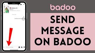 How to Send Messages on Badoo (2024) | Transfer Messages on Badoo