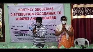 Monthly Groceries Distribution Programme For Widows and Widowers.