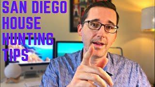 San Diego House Hunting Tips