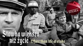 MORE THAN LIFE AT STAKE episode 18  | STAWKA WIĘKSZA NIŻ ŻYCIE | Hans Kloss