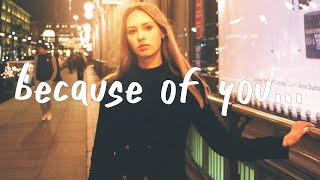 Lauv - Because Of You (Lyrics)