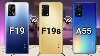 Oppo F19 vs Oppo f19s vs Oppo A55 || Price || Specification || Full Comparison