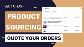 AutoDS Product Sourcing: Get Quotes From Multiple Suppliers