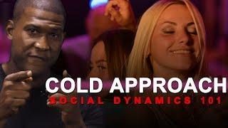 Easy Cold Approach Pick Up - Social Dynamics PUA