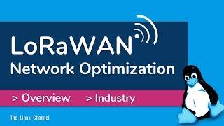 0x163 LoRaWAN - Network Optimization - Overview - Industry