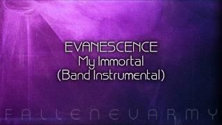 Evanescence - My Immortal (Band Instrumental)