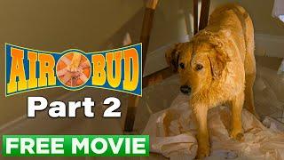 Air Bud - Chapter 02 (Best Friends) | Official Movie