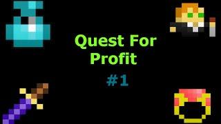 RotMG :: Quest For Profit :: Episode 1