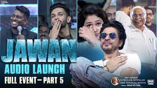 Jawan Audio Launch | Full Event - Part 5 | Sree Gokulam Movies