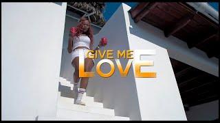 GIVE ME LOVE BY PEACE LEE X TRILLIONAIRE(OFFICIAL VIDEO)HD