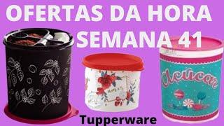 OFERTAS DA HORA SENANA 41/VITRINE 11/2022