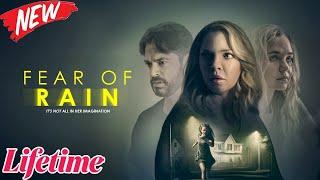 [NEW] Fear Of Rain 2024 - #LMN | New Lifetime Movies 2024 | Based on a true story