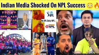 Indian Media Shocked On NPL Success  No IPL Only NPL 