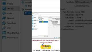 How to install Microsoft Windows 95 using VirtualBox - SETUP -  #operatingsystem #freeeduhub