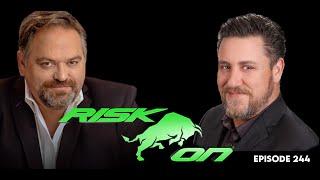 RISK ON- Episode 244 - May 5, 2023