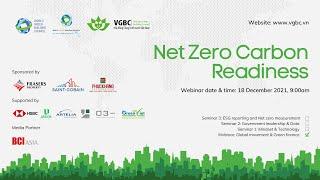 VGBC Webinar: Phát Thải Các-bon Ròng Bằng Không Net Zero Carbon