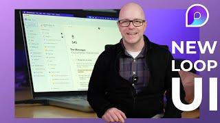New Microsoft Loop UI