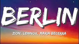 Zion & Lennox X Maria Becerra - Berlin (Letra/Lyrics)