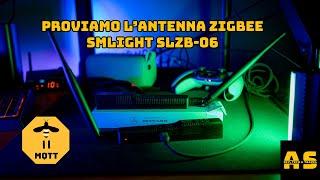 Perché l'Antenna SMLIGHT SLZB-06 è il FUTURO della Tecnologia Zigbee?