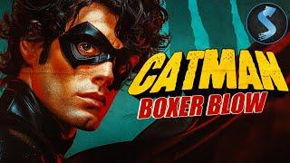 Catman Boxer Blow | Full Action Movie | nathan James | Kenneth Woods