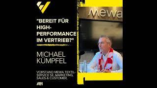 Bereit für High-Performance im Vertrieb? - Michael Kümpfel Vorstand Mewa