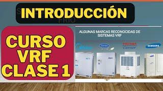 introduccion a sistemas vrf clase 1 curso