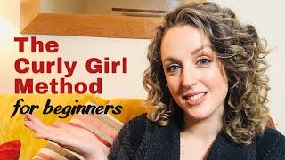 The Curly Girl Method for Beginners, how to follow The Curly Girl Method