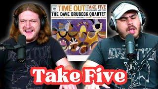 Take Five - The Dave Brubeck Quartet | Andy & Alex FIRST TIME REACTION!