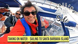 EP46 - SAILING to SANTA BARBARA ISLAND | WHALES & BOAT DRAMA 