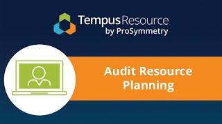 Audit Planning Simplified: Smarter Resource Planning for Internal Audit Success