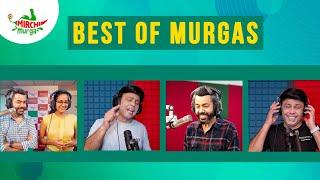 Best Murgas Back To Back | May Special | Mirchi Murga