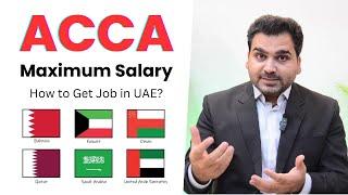 Maximum ACCA Salary and How to Get Job in UAE?