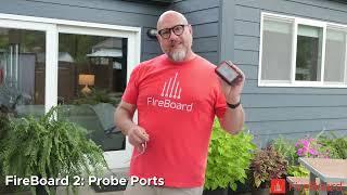 FireBoard 2: Probe Ports