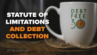 How Statute of Limitations Protects You from Debt Collectors