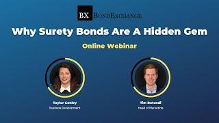 Why Surety Bonds Are A Hidden Gem For Agents (Webinar Recording)