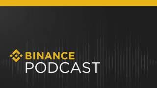 Binance Podcast Episode 15 - Minipod - Portfolio Management Series #1