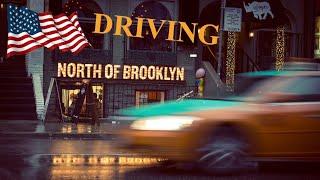 DRIVING in NORTH BROOKLYN, New York City, UNITED STATES 4K 60fps