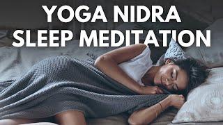 Guided Sleep Meditation | Yoga Nidra for Sleep