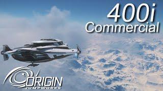 Star Citizen - Origin 400i Commercial (NEW SHIP)